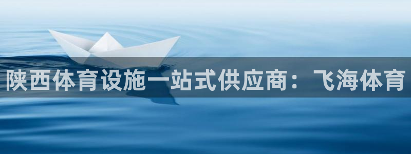 凯时ag旗舰厅